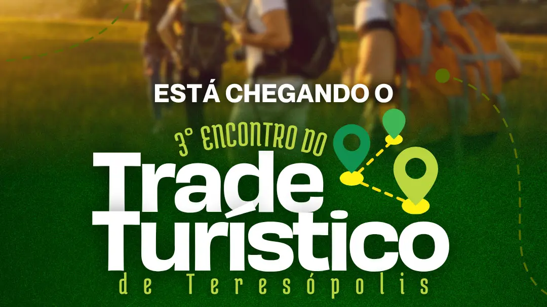 Imagem de divulgação do III Encontro do Trade Turístico de Teresópolis, que será realizado no Hotel Urikana.