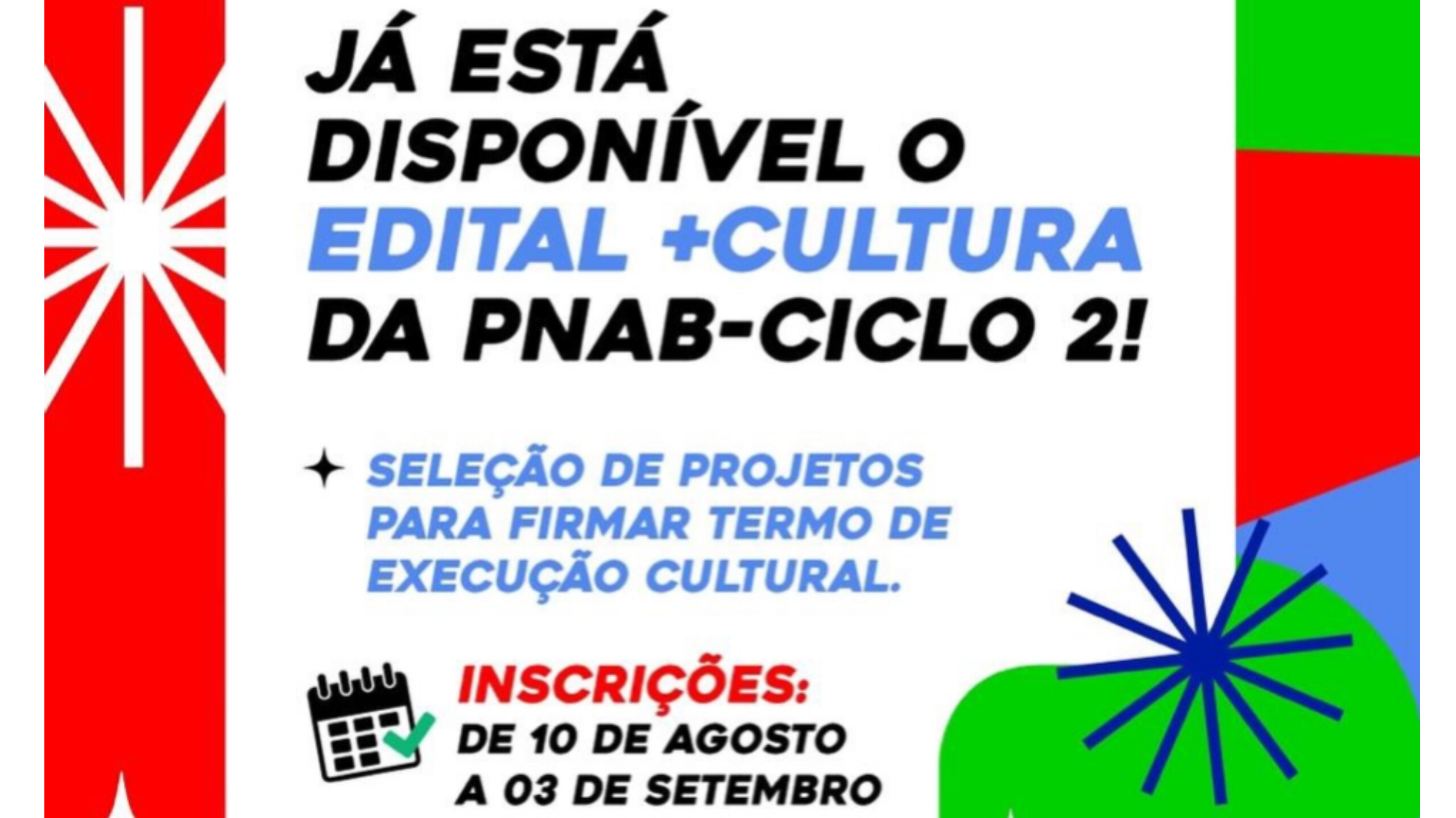 Banner de divulgação do Edital +Cultura da PNAB Ciclo 2 em Teresópolis